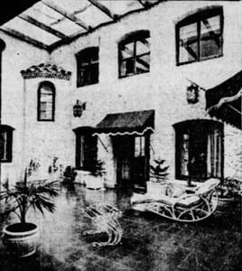 Patio of La Casa Reposada in 1937.
