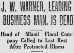 Obituary headline of James W. Warner on March 7, 1922 in the Miami News.